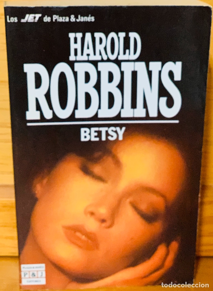 Libros de segunda mano: BETSY &middot;&middot;&middot;&middot;&middot;&middot;&middot;&middot;HAROLD ROBBINS - Foto 1