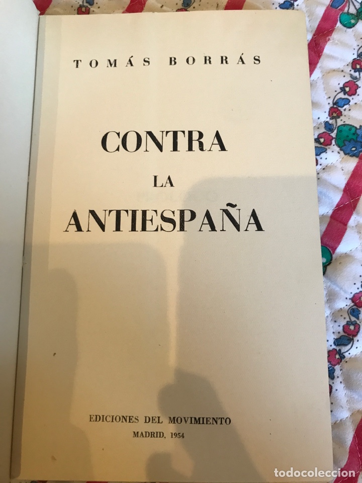 Libros de segunda mano: Contra la Antiespa&ntilde;a - Foto 2