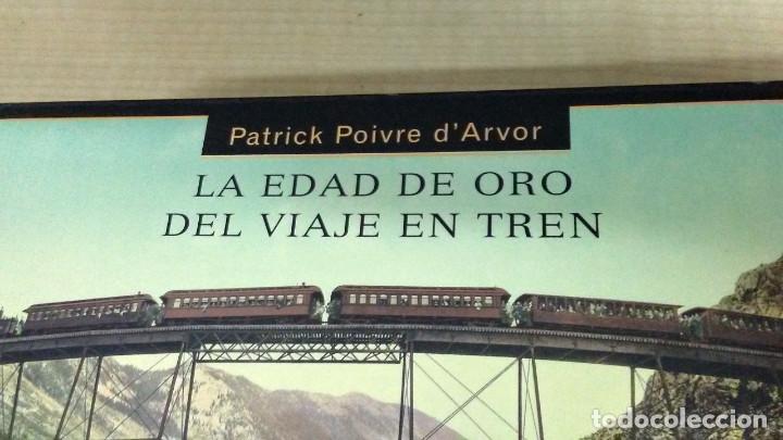 Libros de segunda mano: LA EDAD DE ORO DEL VIAJE EN TREN - Foto 7