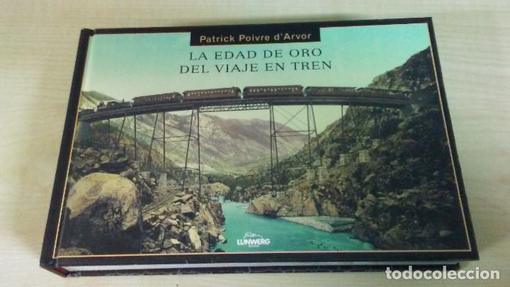 Libros de segunda mano: LA EDAD DE ORO DEL VIAJE EN TREN - Foto 8