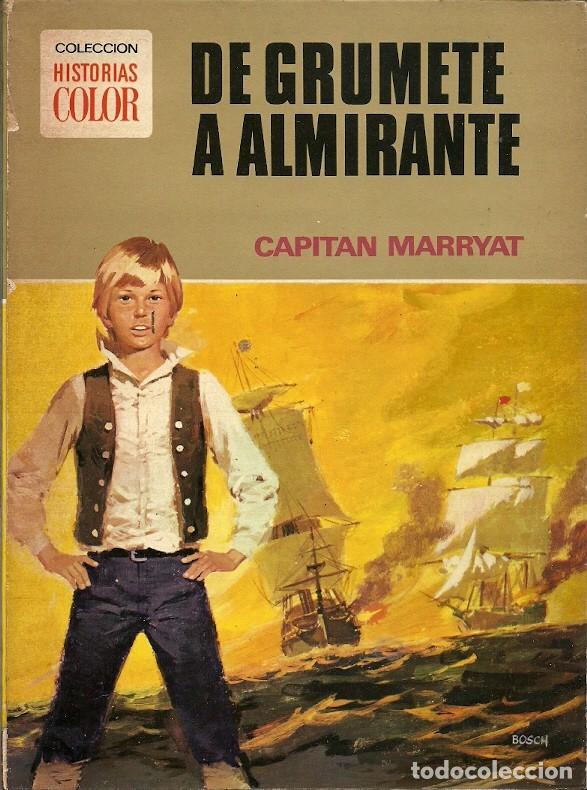 Libri di seconda mano: 4 COLECCION HISTORIAS COLOR DE GRUMETE A ALMIRANTE CAPITAN MARRYAT 1&ordf; EDICION 1972 EDITORIAL BRUGUER