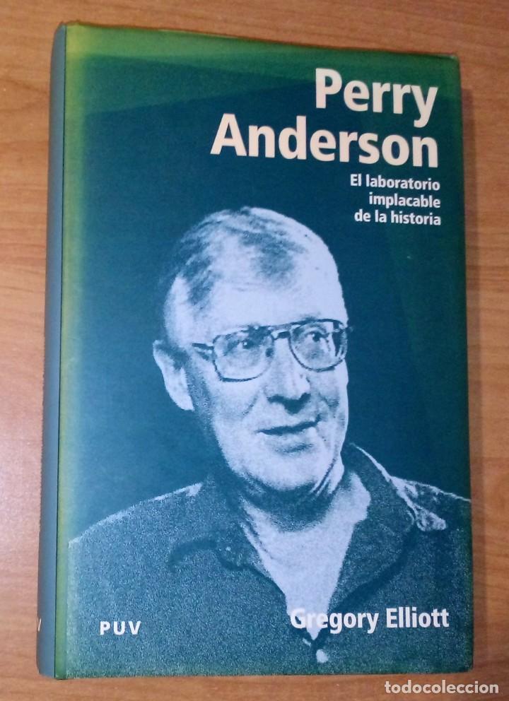 Libros de segunda mano: GREGORY ELLIOT - PERRY ANDERSON. EL LABORATORIO IMPLACABLE DE LA HISTORIA - Foto 1