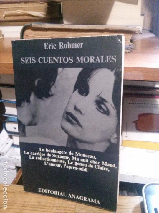 Libros de segunda mano: Seis cuentos morales, Eric Rohmer, Anagrama - Foto 1