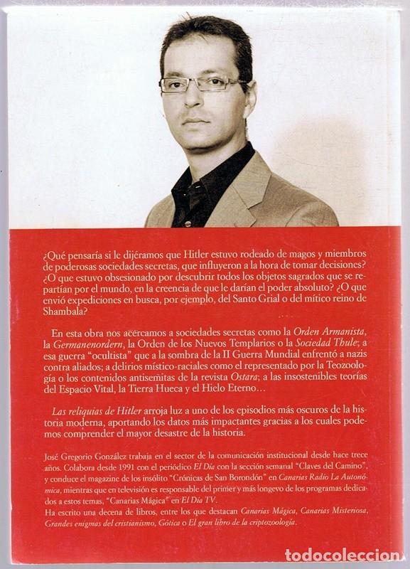 Libros de segunda mano: LAS RELIQUIAS DE HITLER JOS&Eacute; GREGORIO GONZ&Aacute;LEZ - Foto 2
