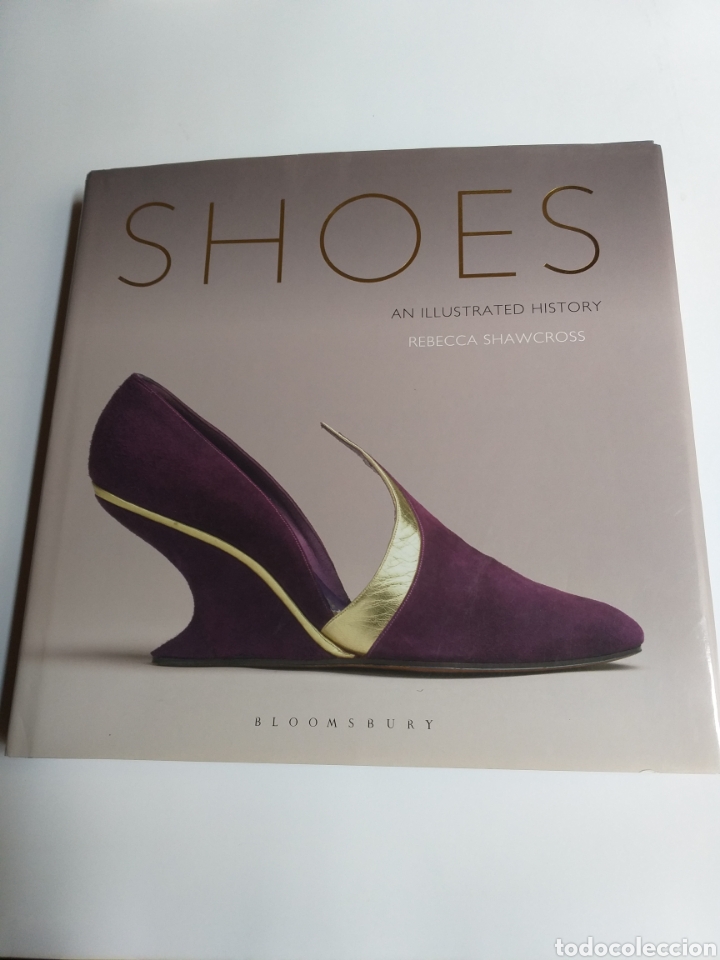 Libros de segunda mano: Shoes An illustrated history . Rebecca Shawcross .2014 .. artesan&iacute;a manualidades