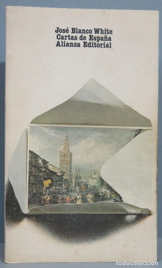 Libros de segunda mano: CARTAS DE ESPA&Ntilde;A. BLANCO WHITE - Foto 1