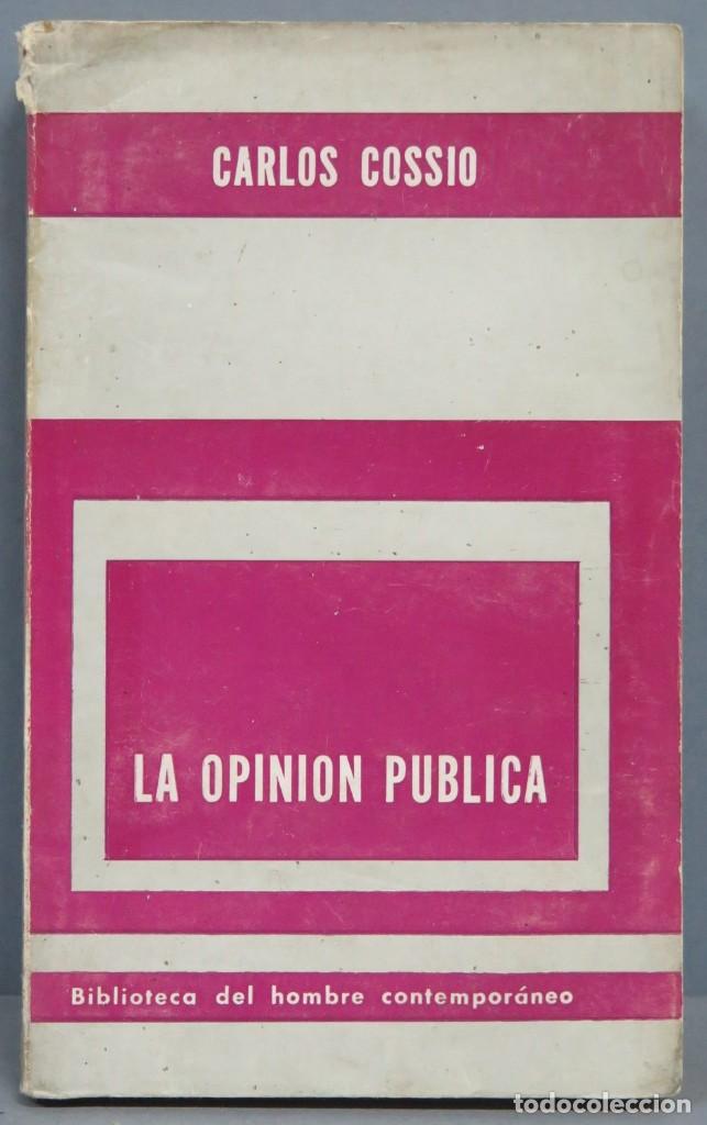 Libros de segunda mano: LA OPINION PUBLICA. COSSIO - Foto 1