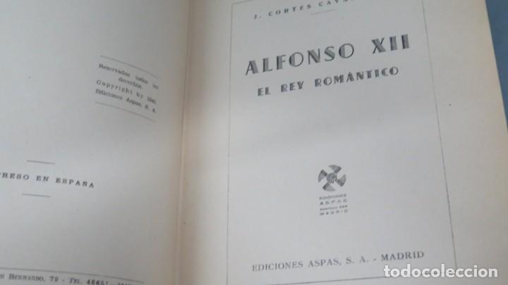 Libros de segunda mano: ALFONSO XII. EL REY ROMANTICO. CAVANILLAS - Foto 3