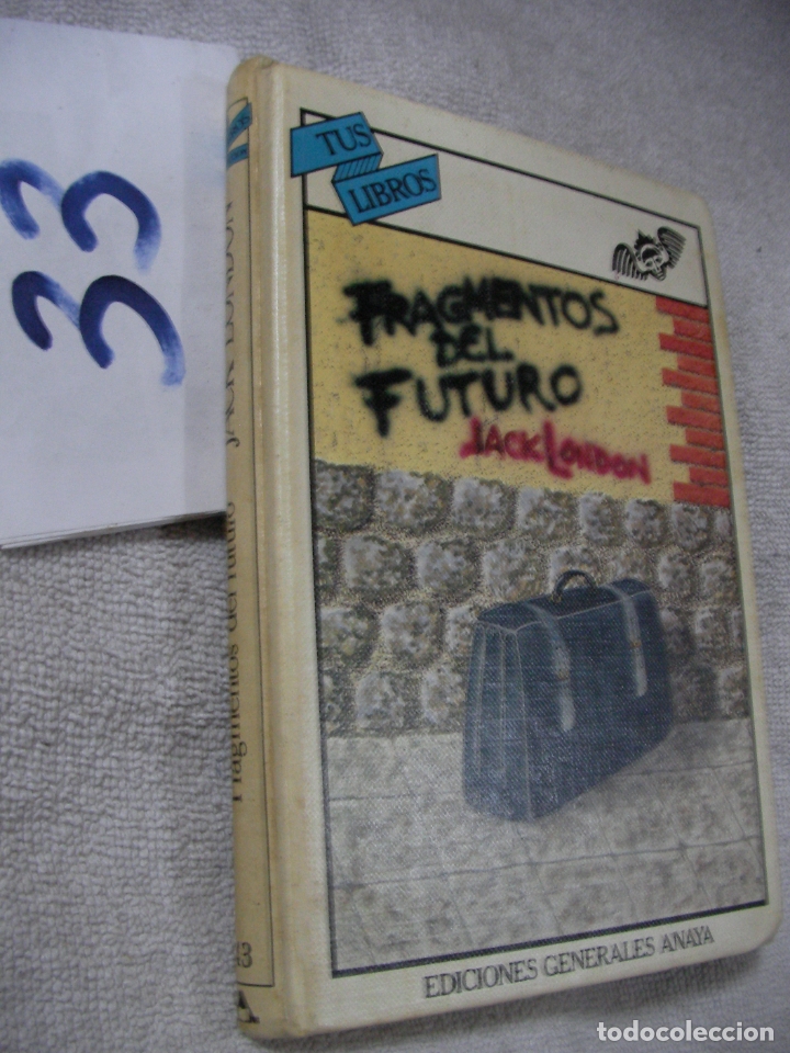 Libros de segunda mano: FRAGMENTOS DEL FUTURO - JACK LONDON - Foto 1