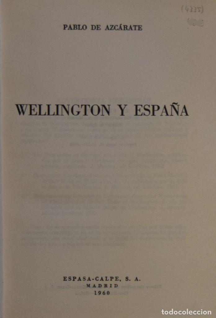 Libros de segunda mano: WELLINGTON Y ESPA&Ntilde;A - Pablo de AZC&Aacute;RATE - Foto 1