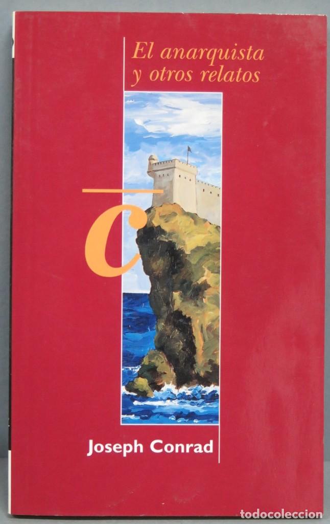 Libros de segunda mano: EL ANARQUISTA Y OTROS RELATOS. CONRAD - Foto 1