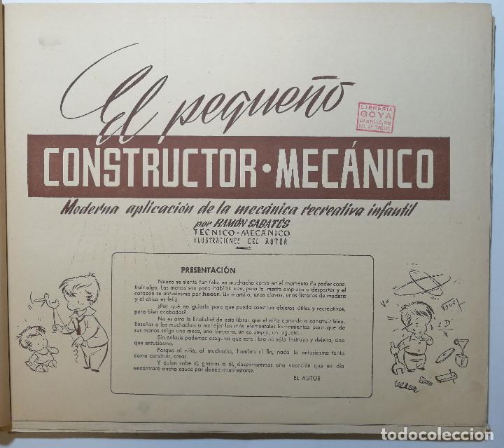 Libros de segunda mano: EL PEQUE&Ntilde;O CONSTRUCTOR MEC&Aacute;NICO. RAM&Oacute;N SABAT&Eacute;S. - Foto 2