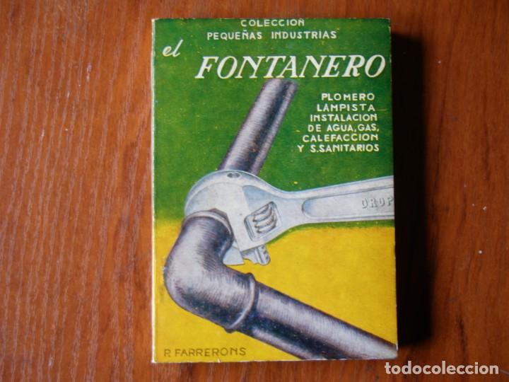 Libros de segunda mano: LIBRO COLECCI&Oacute;N PEQUE&Ntilde;AS INDUSTRIAS EL FONTANERO - Foto 1