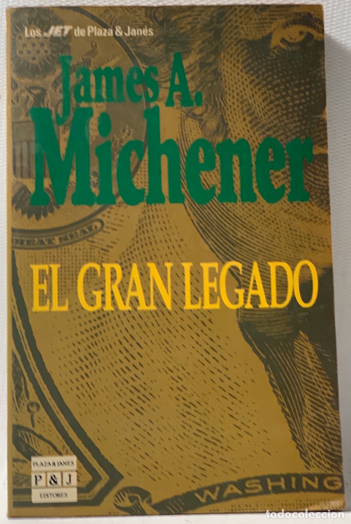 Libros de segunda mano: EL GRAN LEGADO  &middot;&middot;&middot;&middot;&middot; JAMES A. MICHENER - Foto 1