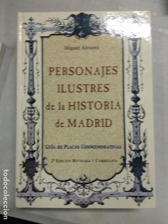 PERSONAJES ILUSTRES DE LA HISTORIA DE MADRID