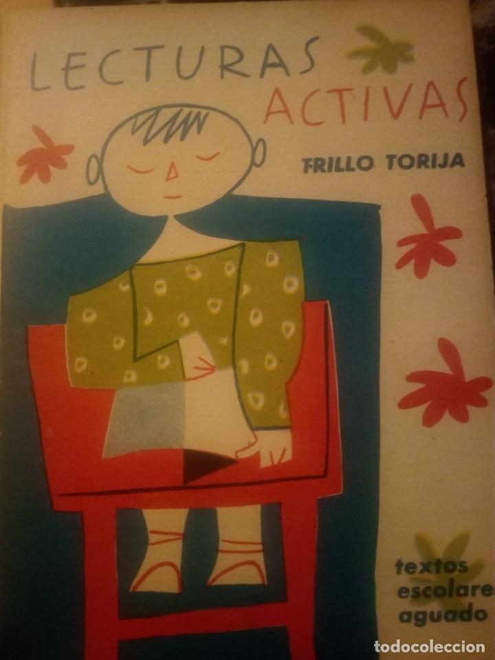 Libros de segunda mano: LECTURAS ACTIVAS, TRILLO TORIJA - Foto 1
