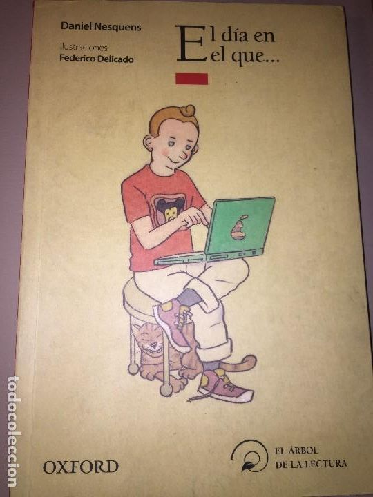 Libros de segunda mano: El d&iacute;a en el que&hellip; - Daniel Nesquens - Foto 1
