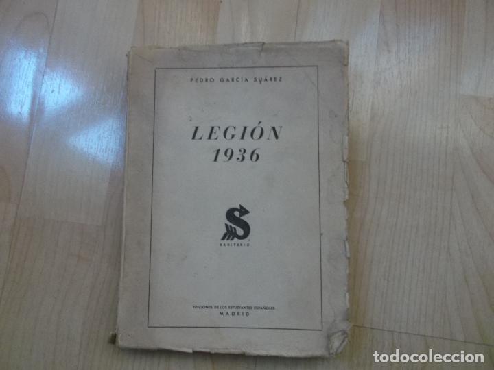 Libros de segunda mano: LEGION 1936, PEDRO GARCIA SUAREZ - Foto 1