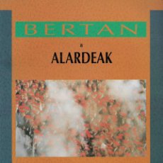 Libros de segunda mano: ALARDEAK-ALARDES DE ARMAS EN GIPUZKOA. BERTAN 8. JUAN ANTONIO URBELTZ. FOLCLORE VASCO. LIBRO VASCO... Lote 197153265