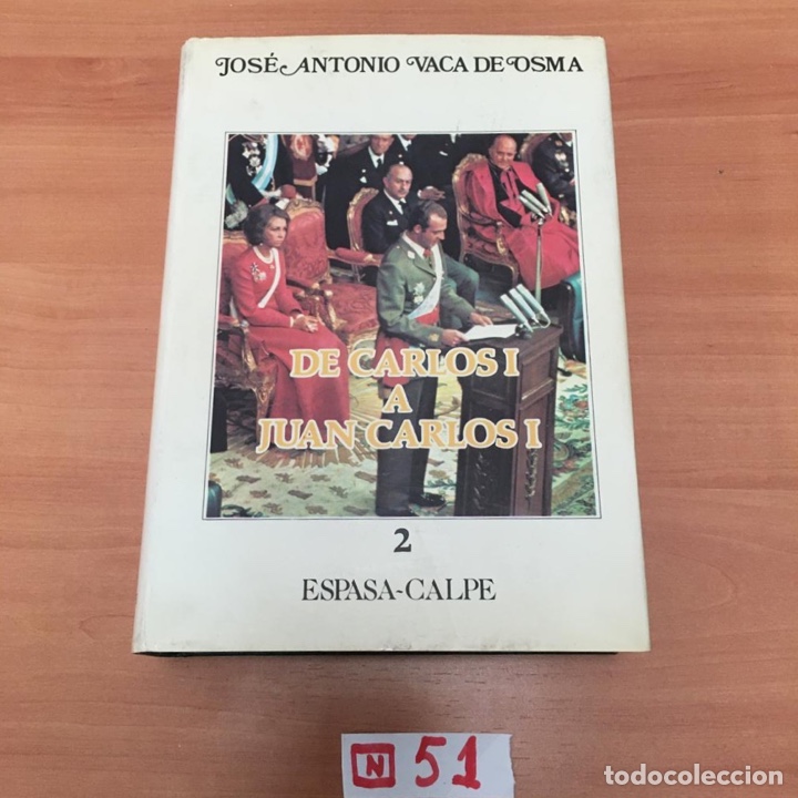 Libros de segunda mano: De Carlos I A Juan Carlos I - Foto 1