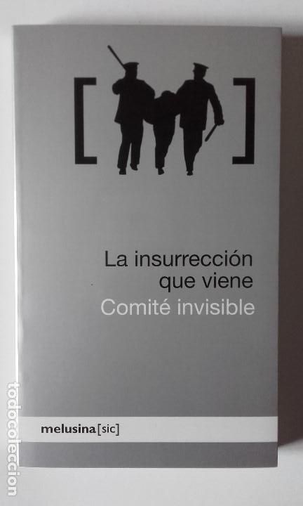 Libros de segunda mano: La insurrecci&oacute;n que viene. Comit&eacute; invisible - Foto 1