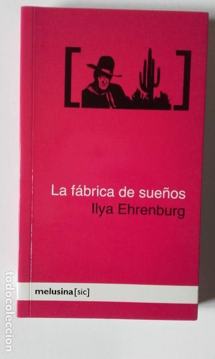 Libros de segunda mano: La f&aacute;brica de sue&ntilde;os. Ilya Ehrenburg - Foto 1