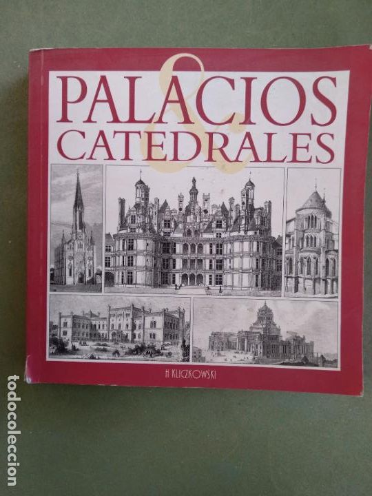 Libros de segunda mano: PALACIOS Y CATEDRALES: KLICZKOWSKI - Foto 1