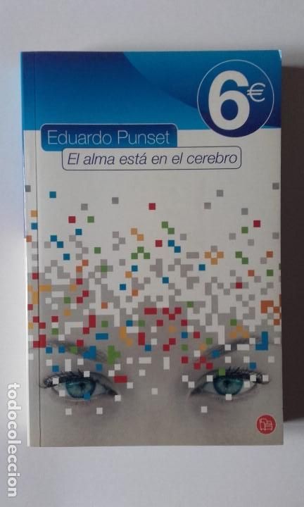 Libros de segunda mano: El alma est&aacute; en el cerebro. Eduardo Punset - Foto 1