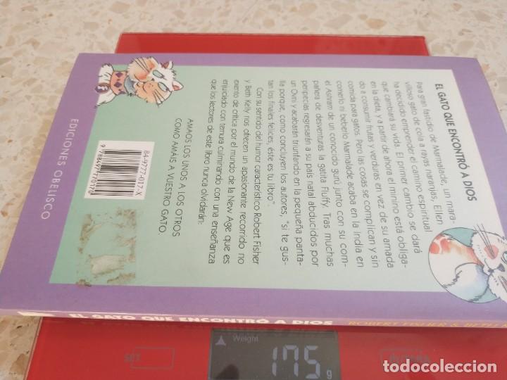 Libros de segunda mano: EL GATO QUE ENCONTRO A DIOS.- EDICIONES OBELISCO - Foto 4
