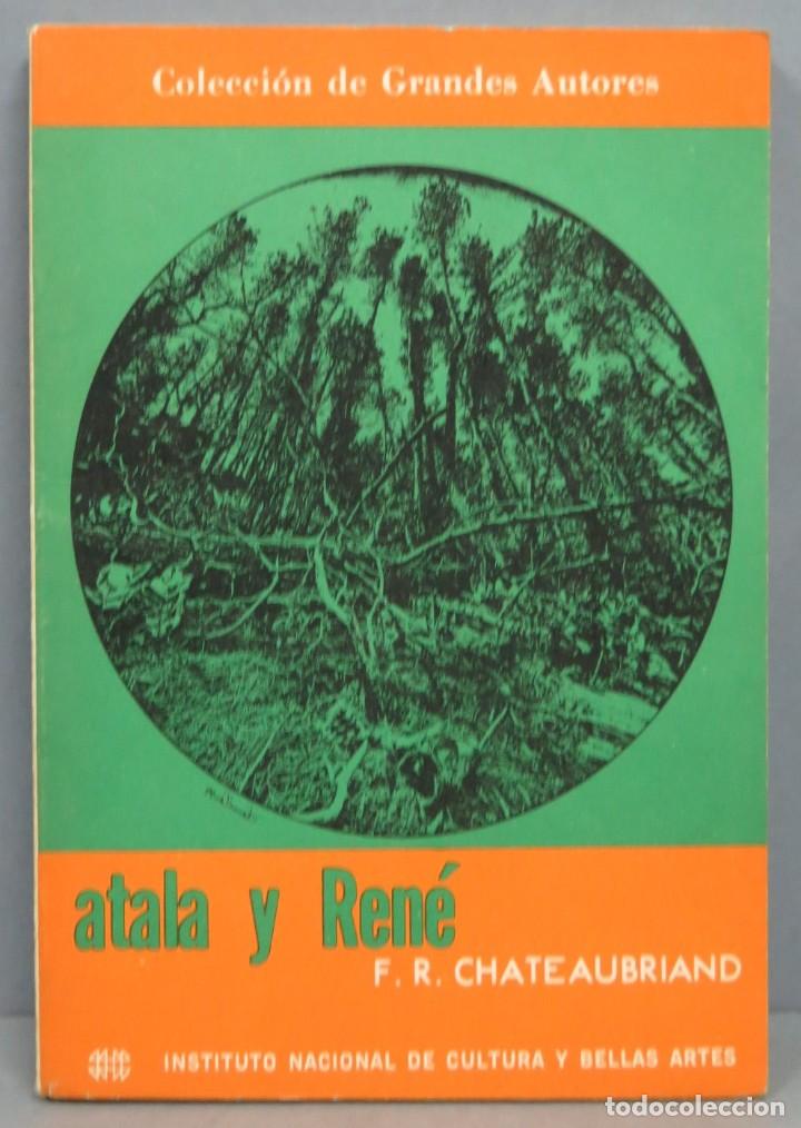 Libros de segunda mano: ATALA Y RENE. CHATEAUBRIAN. VENEZUELA - Foto 1