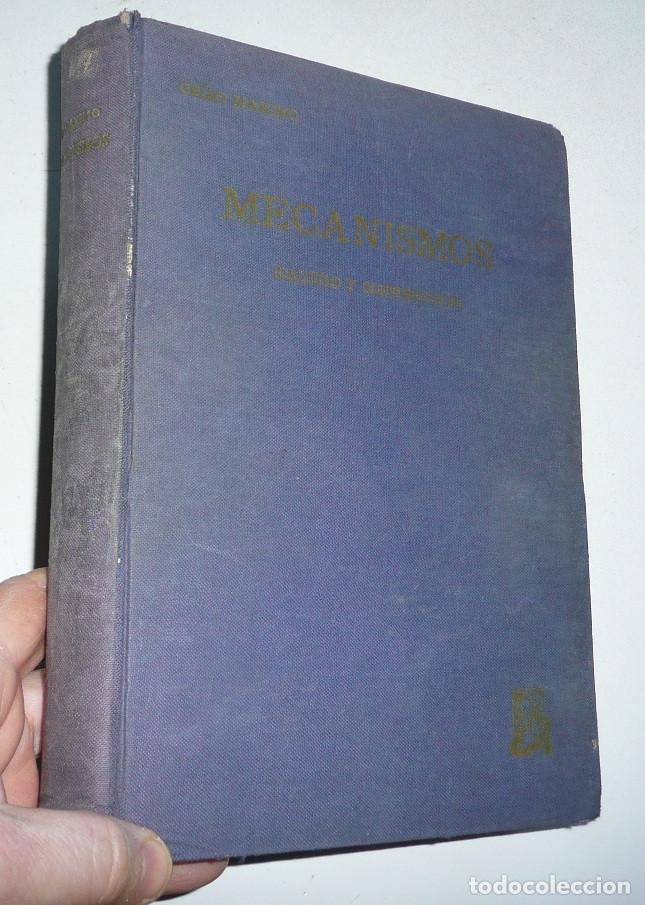 Libros de segunda mano: Mecanismos (C&aacute;lculo y construcci&oacute;n) - Celso M&aacute;ximo del Coso (Editorial Dossat, 1961) - Foto 1