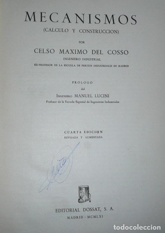 Libros de segunda mano: Mecanismos (C&aacute;lculo y construcci&oacute;n) - Celso M&aacute;ximo del Coso (Editorial Dossat, 1961) - Foto 3