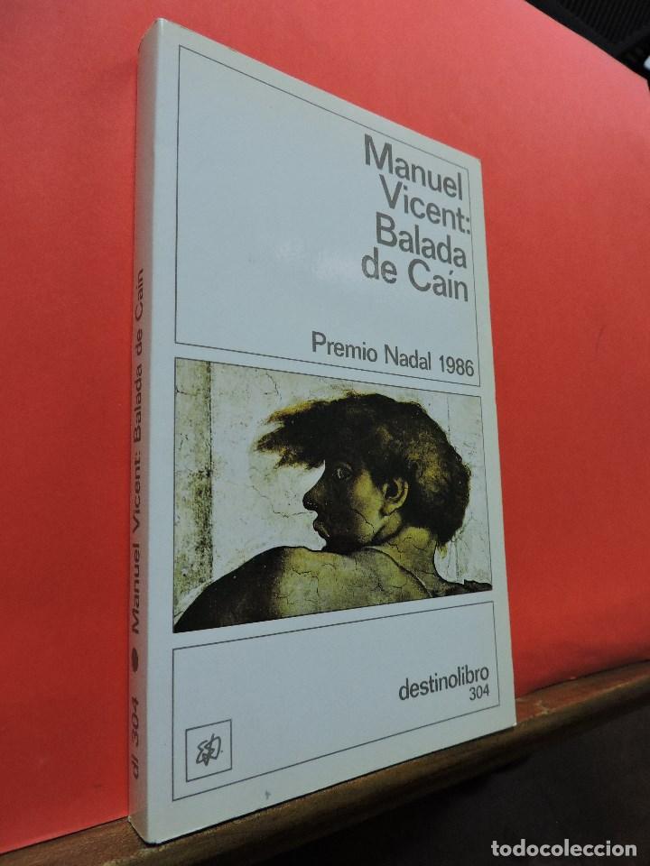 Libros de segunda mano: Balada de Ca&iacute;n. VINCENT, Manuel. Ediciones Destino. Barcelona 1993. - Foto 1
