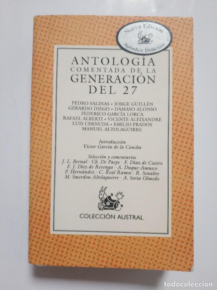 Libros de segunda mano: ANTOLOGIA COMENTADA DE LA GENERACION DEL 27 - Foto 1