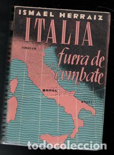 Libros de segunda mano: Italia fuera de combate. Ismael Herraiz&ordm; - Foto 1