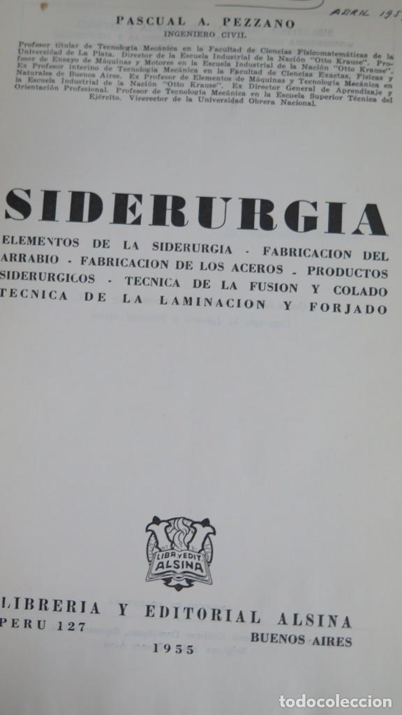 Libros de segunda mano: SIDERURGIA. PASCUAL A. PEZZANO - Foto 2