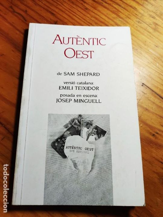 Libros de segunda mano: AUT&Egrave;NTIC OEST - SAM SHEPARD - Foto 1