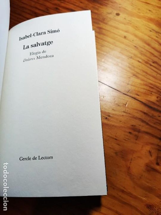 Libros de segunda mano: LA SALVATGE - ISABEL-CLARA SIM&Oacute; - Foto 2
