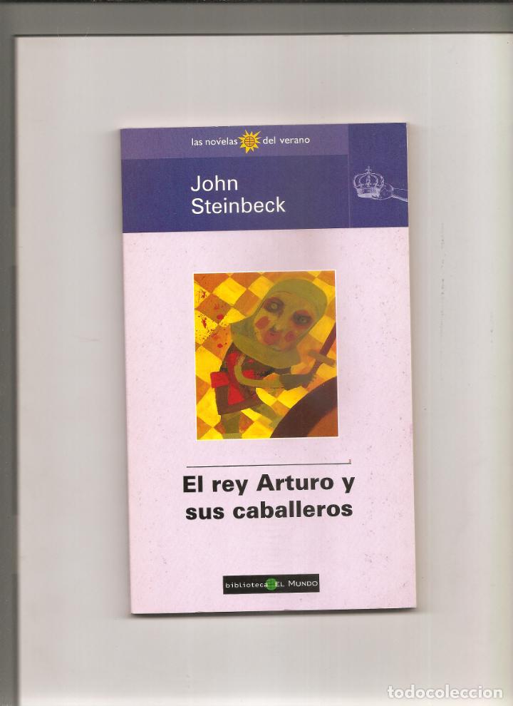 Libros de segunda mano: JOHN STEINBECK. EL REY ARTURO Y SUS CABALLEROS - Foto 1