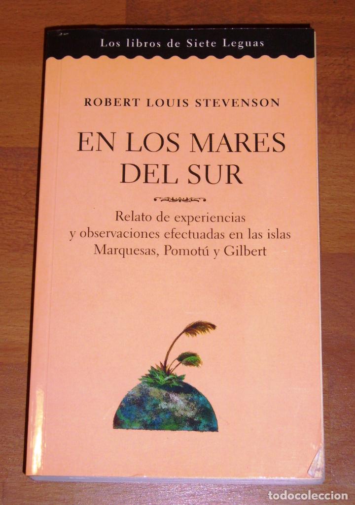 Libros de segunda mano: STEVENSON, Robert Louis. En los mares del Sur : relato... (Los libros de Siete leguas) - Foto 1