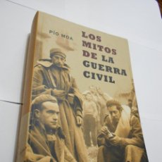 Libros de segunda mano: LOS MITOS DE LA GUERRA CIVIL - PIO MOA - CG7