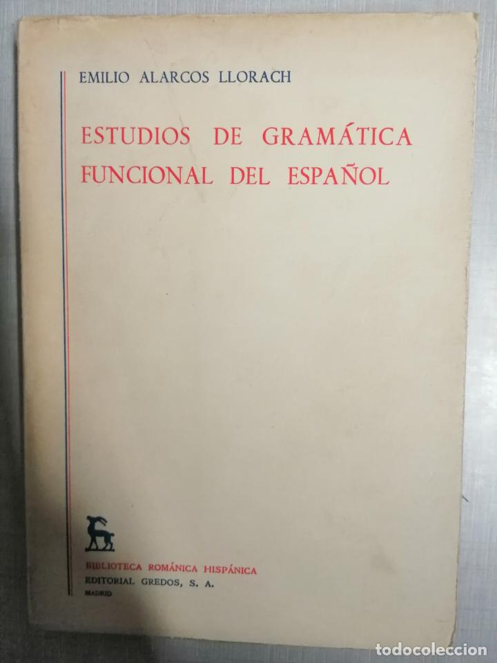 Libros de segunda mano: Estudios de gram&aacute;tica funcional del espa&ntilde;ol. - Foto 1