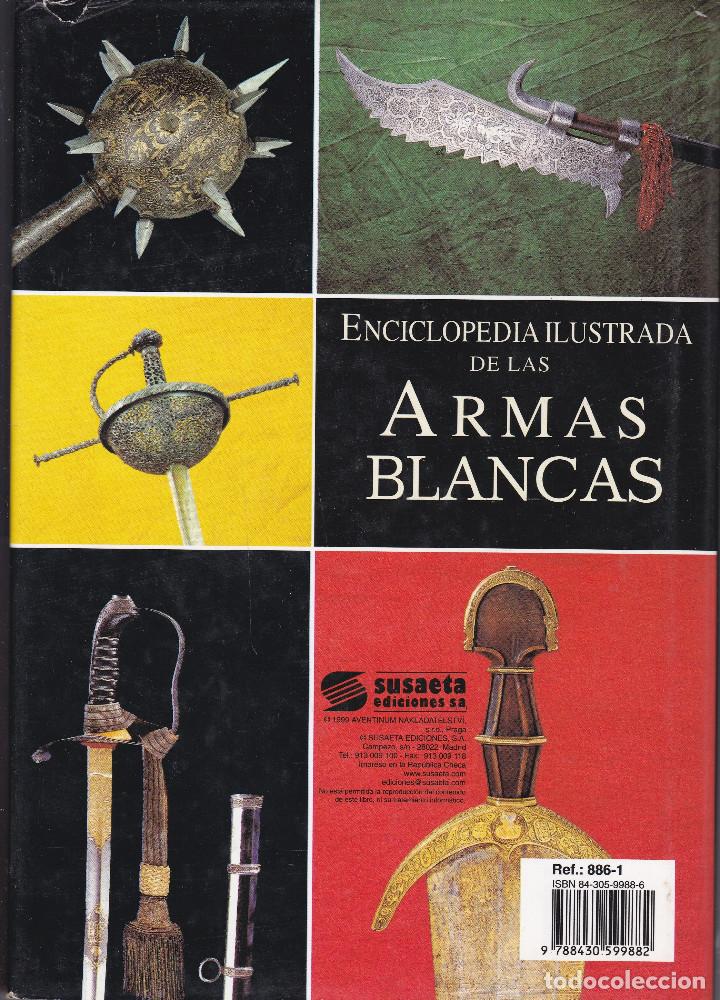 Libros de segunda mano: ENCICLOPEDIA ILUSTRADA DE LAS ARMAS BLANCAS - Foto 2