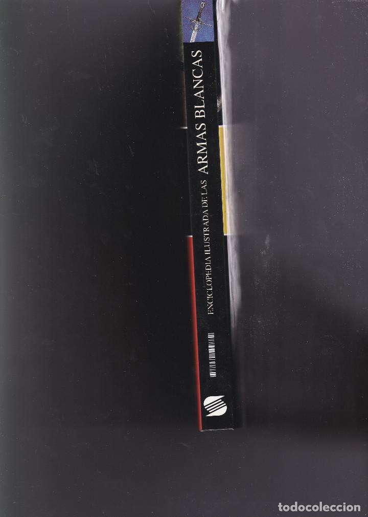 Libros de segunda mano: ENCICLOPEDIA ILUSTRADA DE LAS ARMAS BLANCAS - Foto 3