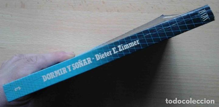 Libros de segunda mano: Dormir y so&ntilde;ar (Dieter E. Zimmer) Biblioteca Cient&iacute;fica Salvat 1988 - Foto 5