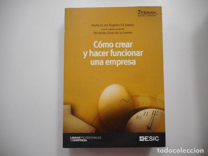 Libros de segunda mano: C&oacute;mo crear y hacer funcionar una empresa    Y99448W - Foto 1