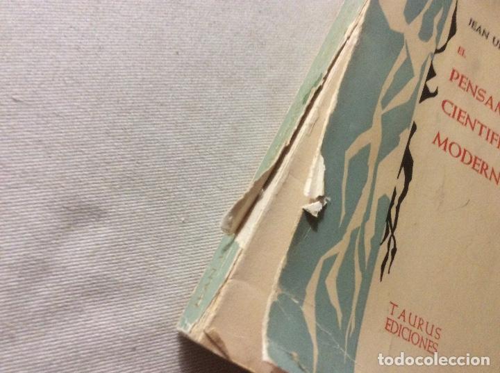 Libros de segunda mano: EL PENSAMIENTO CIENTIFICO MODERNO (JEAN ULLMO) - Foto 4