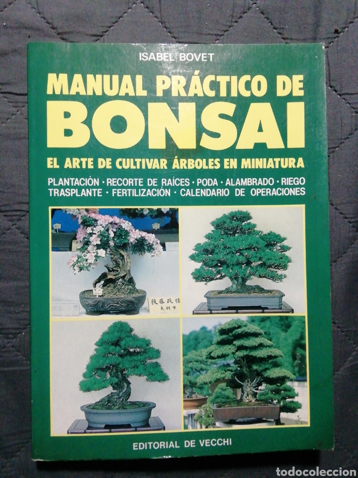 Libros de segunda mano: MANUAL PR&Aacute;CTICO DE BONSAI. ISABEL BOVET - Foto 1