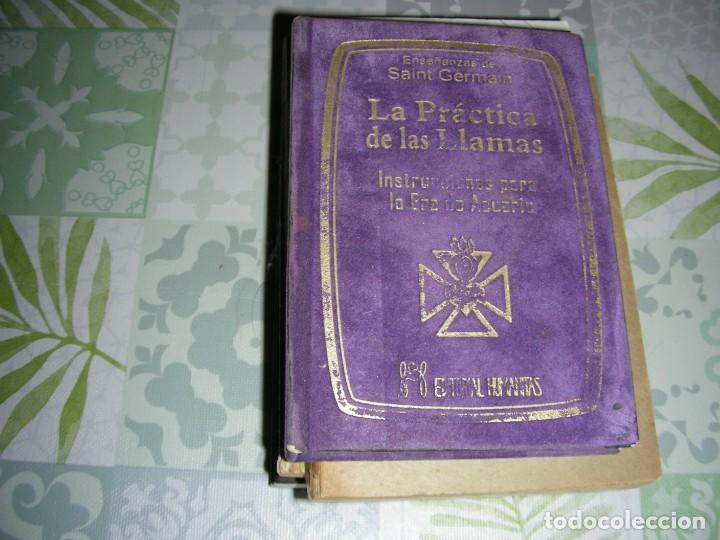 Libros de segunda mano: LA PRACTICA DE LAS LLAMAS , ENSE&Ntilde;ANZAS DE SAINT GERMAIN Y LOS MAESTROS ASCENDIDOS - Foto 1