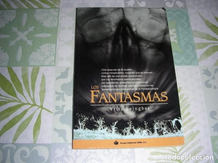 Libros de segunda mano: LOS FANTASMAS , FRITZ LEINGBER - Foto 1